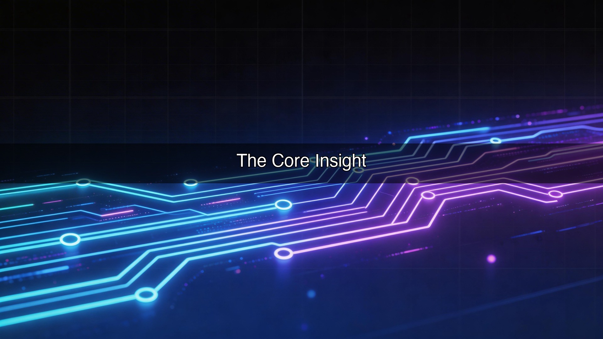 The Core Insight