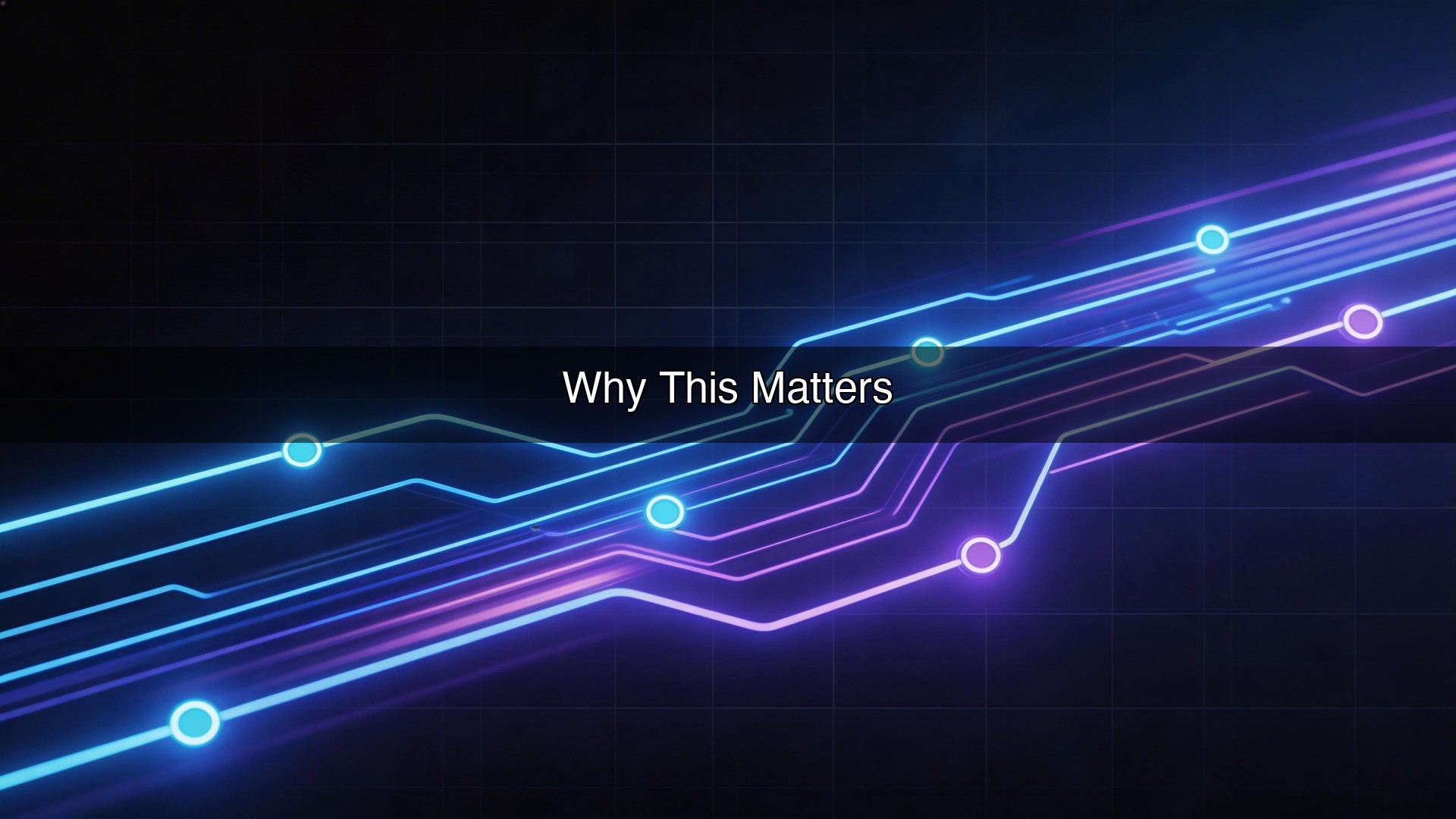 Why This Matters