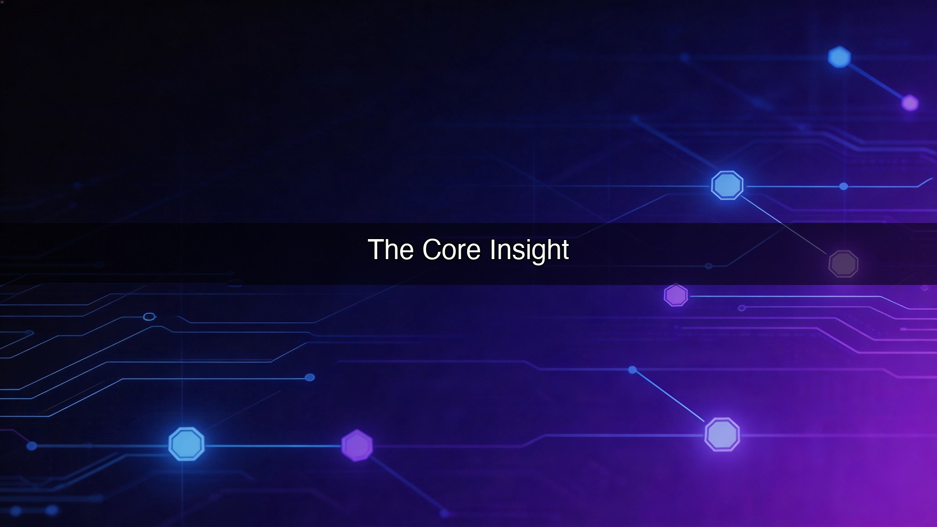 The Core Insight