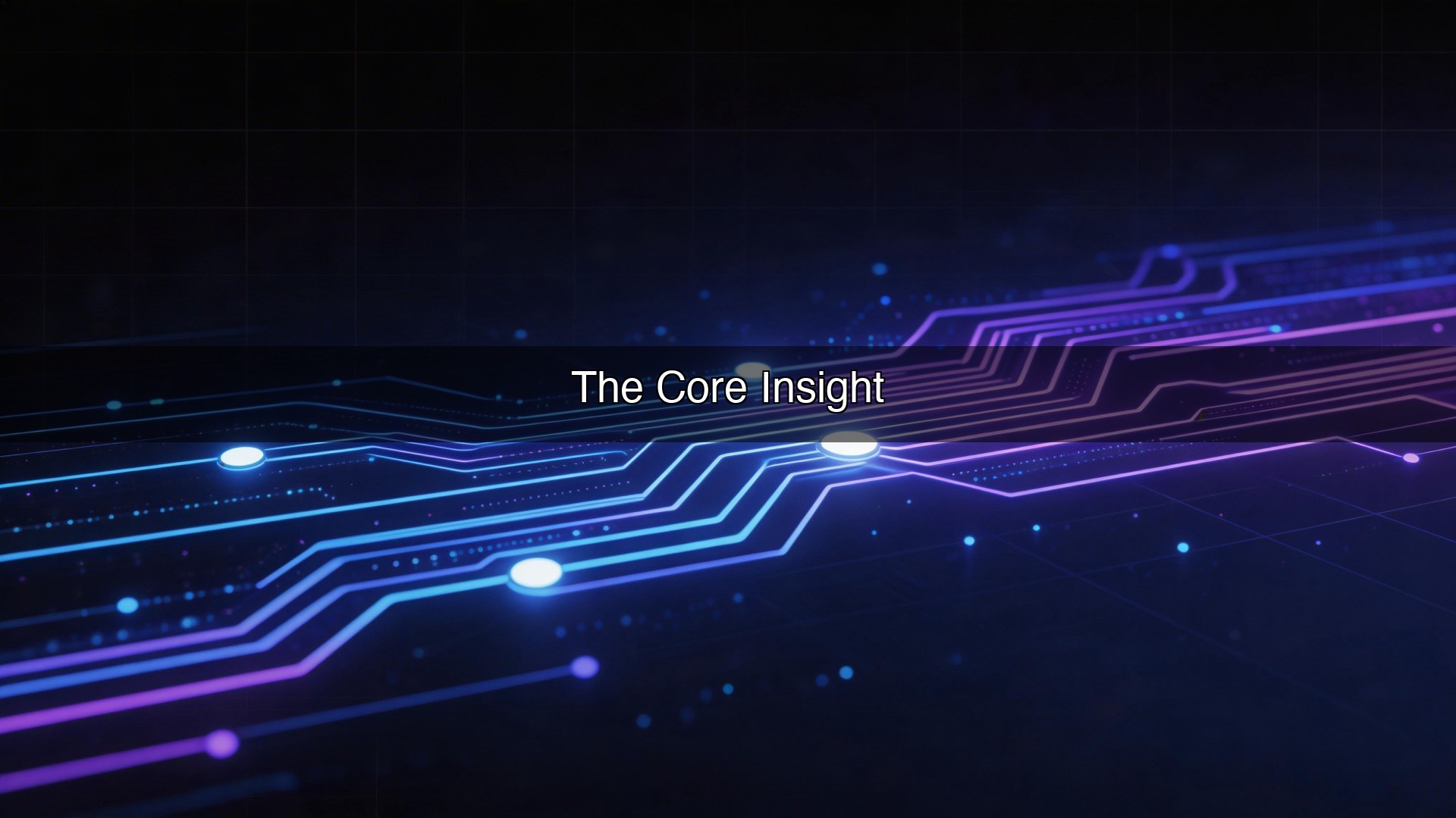 The Core Insight